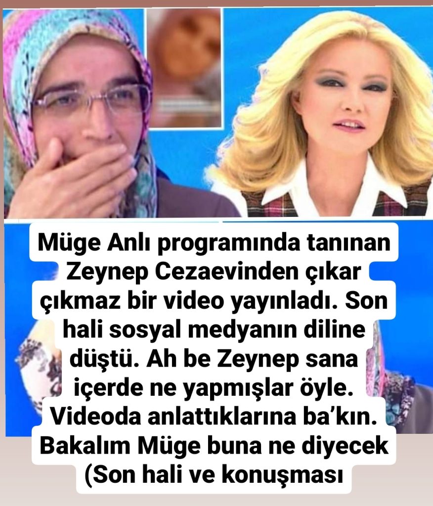 Müge Anlı Zeynep Ergül son hali