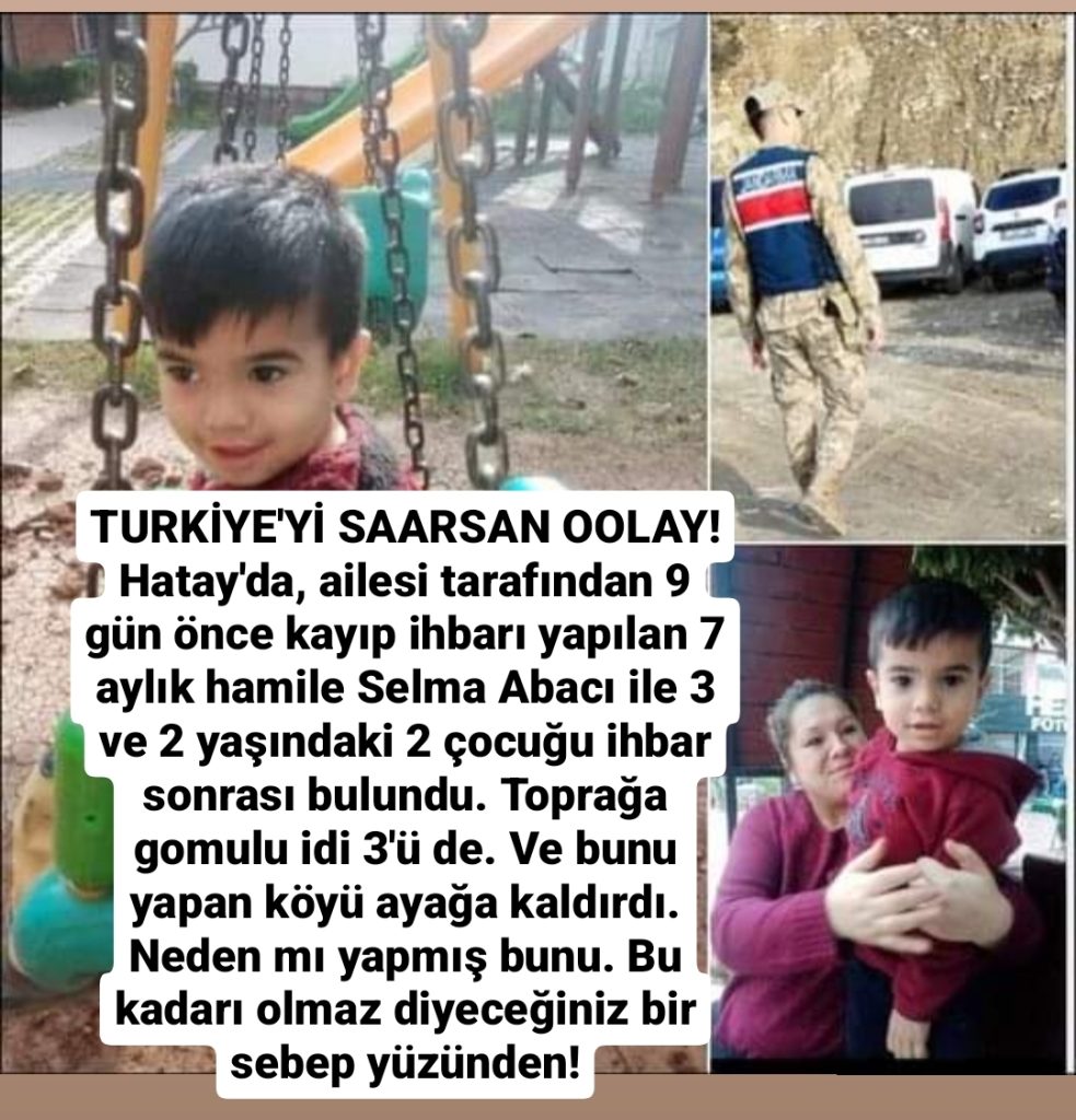 Hatay’da Selma Abacı olayı
