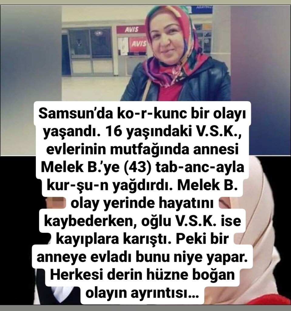 Olay Samsun’da yaşandı.
