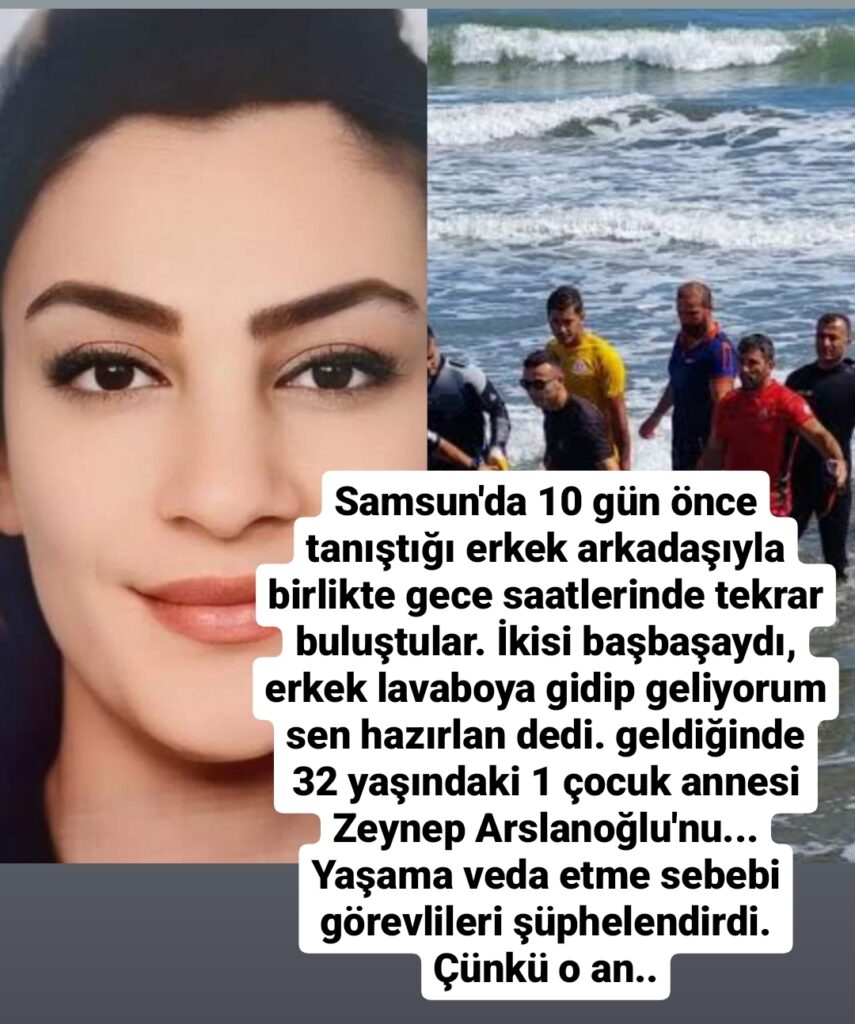 Samsun’daki Zeynep Arslanoğlu olayı